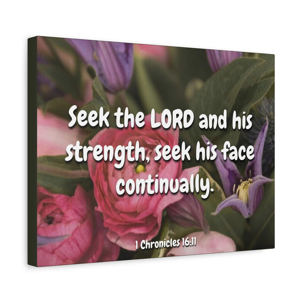 Scripture Canvas Seek The Lord 1 Chronicles 16:11 Christian Wall Art Bible